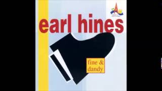 Earl Hines ‎– Fine amp Dandy FULL ALBUM [upl. by Ahsimed555]