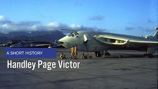 Handley Page Victor V bomber  A Short History [upl. by Nesyaj679]