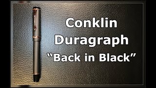 Conklin Duragraph Fountain Pen Unboxing and Review with Added Omniflex Nib [upl. by Milla]