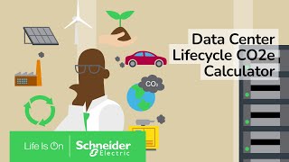 Data Center Lifecycle Carbon Emissions Calculator  Schneider Electric [upl. by Primrose646]