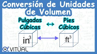 🧊 Conversión de Unidades de Volumen Pulgadas Cúbicas in³ a Pies Cúbicos ft³ [upl. by Ayom]