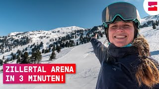 Zillertal Arena in 3 Minuten Gerlos Königsleiten amp Zell am Ziller [upl. by Oconnor]