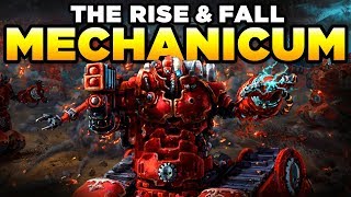 THE RISE amp FALL OF THE MECHANICUM OF MARS  WARHAMMER 40000 Lore Mechanicus History [upl. by Nois]