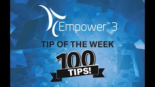 Empower Tip of the Week  Tip 100 [upl. by Neall]