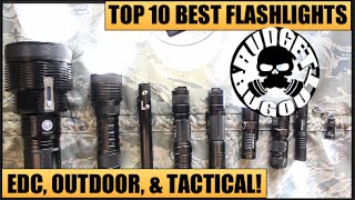 Top 10 Best Flashlights  EDC Everyday Carry Outdoor amp Tactical  All Price Ranges [upl. by Dicky]