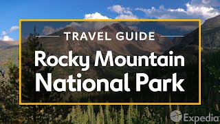 Rocky Mountain National Park Vacation Travel Guide  Expedia [upl. by Lytsyrk]