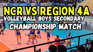 Championship Match between NCR and CALABARZON  Volleyball Boys Secondary Palarong Pambansa 2024 [upl. by Bonucci]