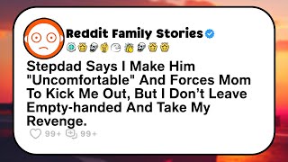 Mom And Stepdad Kicked Me Out But I Got My Revenge  Reddit Family Revenge Stories [upl. by Melodie]