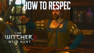 Witcher 3 How to Respec Skill Points  Velen and Novigrad Merchant Location [upl. by Notse710]