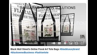 Black Wall Streets Online Floral Art Tote Bags blackluxurybrand blackownedbusiness fashiontote [upl. by Lorin360]