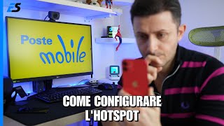 Poste Mobile HOTSPOT  ecco come configurarlo [upl. by Haag]