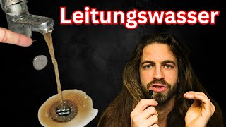 Leitungswasser ist NICHT gesund [upl. by Ennairrek]