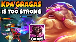 KDA Gragas makes you play like a god [upl. by Vevine]