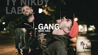 Ty Nikdy  Gang prod Idea [upl. by Ettenay]