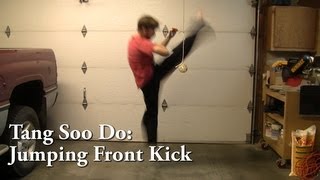 Tang Soo Do Advanced Kicks Jumping Front Kick Tutorial [upl. by Shaner64]