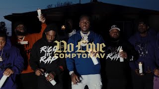 Compton AV amp Steelz  No Love Official Video [upl. by Kata803]