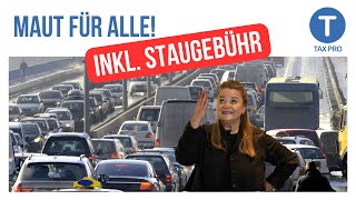 Maut für Alle I DAS sind die Pläne inkl Staugebühr Strafe für eAutos [upl. by Rozelle750]