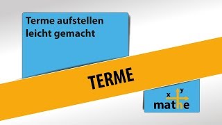 Terme aufstellen leicht gemacht  Grundlagen [upl. by Asila351]