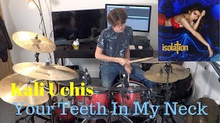 Kali Uchis  Your Teeth In My Neck  Drum Cover [upl. by Enicar]