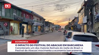 A IMPORTÂNCIA E O IMPACTO DO FESTIVAL DO ABACAXI PARA A ECONOMIA DE BARCARENA [upl. by Erroll]