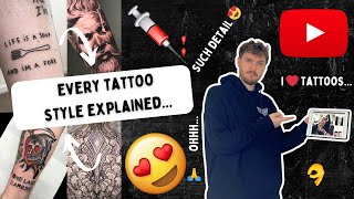 Every Tattoo Style Explained [upl. by Atel524]