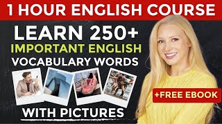 1 Hour English Vocabulary Course Learn 250 Important English Vocabulary Words with Pictures [upl. by Emmett]