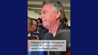 Bolsonaro vai ao Senado negociar anistia a 8 pessoas e a ele mesmo para apoiar Alcolumbre e Mota [upl. by Aivin567]