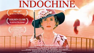 Indochine 1992  Opening scene score by Patrick Doyle [upl. by Luba]