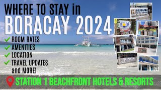 New BORACAY 2024  Where to stay STATION 1 Beachfront Hotels and Resort boracay philippines [upl. by Anneiv]