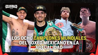 Los OCHO CAMPEONES MUNDIALES del BOXEO Mexicano noviembre 2023 [upl. by Conrado]