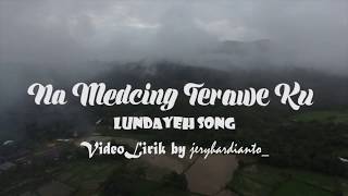 Addy Charles  Na Medcing Terawe Ku  Dayak Lundayeh Song  Lirik Video [upl. by Aldred]