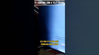 TV SAMSUNG NU7100 COM A TELA ESCURA [upl. by Viole]