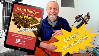 5 bekende Kerstliedjes voor beginners op gitaar Met gitaartabs en akkoorden Gratis Download [upl. by Annaeirb765]