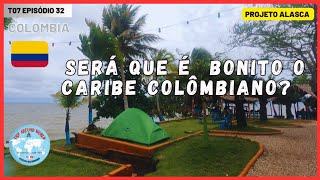 T7EP32 SERÁ que é bonito o Caribe COLÔMBIANO cidade de Necocli Projeto Alasca [upl. by Avictor913]