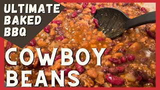 Upgrade Your Baked Beans to ULTIMATE COWBOY BEANS with Bacon amp Beef [upl. by Kcirtemed]