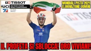 MONDIALI PISTA ROUBAIX 2021 ELIMINAZIONE ELIA VIVIANI ORO Madison argento [upl. by Eyma]