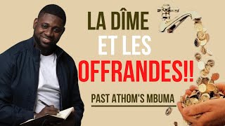 La dîme et les offrandes Pasteur ATHOMS MBUMA [upl. by Aliahs499]