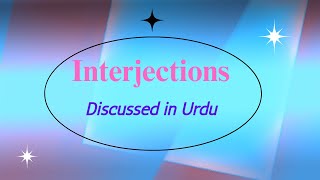 Interjection │ Interjections Urdu│ Parts of Speech│Interjections Types│Primary │Secondary│Volitive│ [upl. by Aynot547]