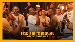 Deus Está te Ensinando  Marcados Pagode Gospel Clipe [upl. by Eetnuahs]