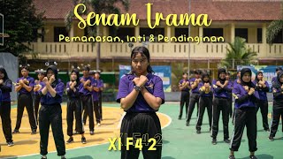 Senam Irama Pemanasan Inti amp Pendinginan XI F4 2 [upl. by Dahlia]