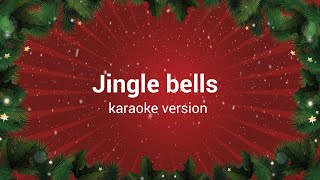 Jingle Bells karaoke with lyrics  HQ Audio Full HD [upl. by Camm]