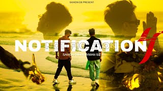 Notification Ep4  Bangla Rap  Official Music Video  Sawon Db Ft Ayman Siz  Prod by Keman [upl. by Coleville496]