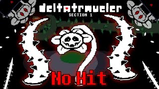 No Hit DELTATRAVELER Section 1  Flowey fight [upl. by Saire]