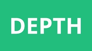 How To Pronounce Depth  Pronunciation Academy [upl. by Mall713]