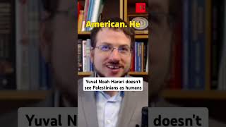 Yuval Noah Harari sees Palestinians as inhumans Shir Hever israel palestine shorts viralvideo [upl. by Evannia29]