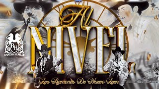 Los Ramones De Nuevo Leon  Al Nivel Official Video [upl. by Asilem]