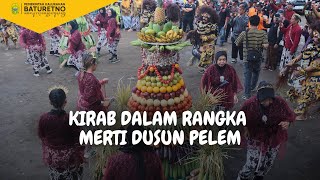 KIRAB DALAM RANGKA MERTI DUSUN PELEM [upl. by Brade240]