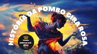 Á HISTÓRIA DA POMBO GIRA CIGANA ROSA  CONTOS DE UMBANDA [upl. by Nahij]