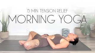 15 Min Morning Yoga Reset Stress amp Tension Relief  WITH BLOCKS [upl. by Ridinger243]