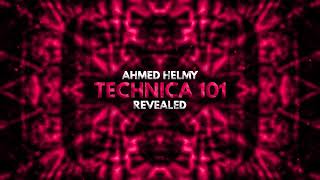 Ahmed Helmy  Technica 101 [upl. by Odlauso978]